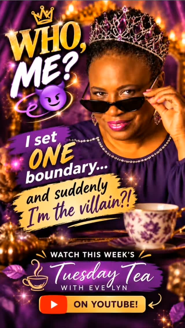 Wait a minute! 😈👑

Have you ever set a boundary and suddenly become the villain in someone else's story?

Well, ladies, we're talking about THAT on this week's Tuesday Tea! ☕💜

Setting boundaries doesn't make you a villain. But sometimes, it sure feels that way! 😂

🎬 Watch Are You a Little Bit Villain? Let's Talk About It! on my YouTube channel, Tuesday Tea with Evelyn. 

Click the "Tuesday Tea with Evelyn" button in my bio link.

#TuesdayTeaWithEvelyn #SettingBoundaries #WomenOver40 #DisneyFan #AgeWell
